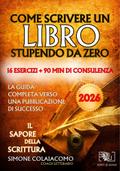Come Scrivere un Libro Stupendo da Zero