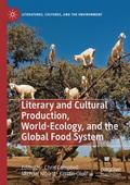 Literary and Cultural Production, World-Ecology, a