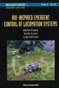 Bio-inspired Emergent Control Of Locomotion System