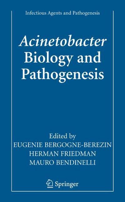 Acinetobacter Biology and Pathogenesis