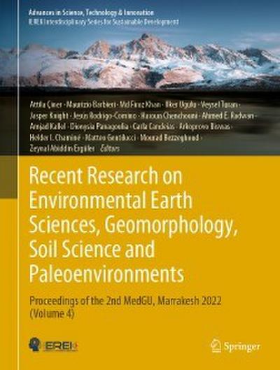 Recent Research on Environmental Earth Sciences, Geomorphology, Soil Science and Paleoenvironments