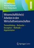 Wissenschaftliche(s) Arbeiten in den Wirtschaftswi