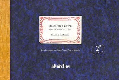 De catro a catro : manuscrito inédito