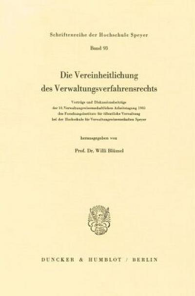 Die Vereinheitlichung des Verwaltungsverfahrensrechts.