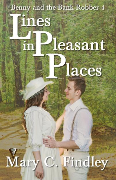 Lines in Pleasant Places (Benny and the Bank Robber, #4)