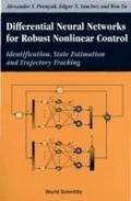 Differential Neural Networks For Robust Nonlinear 