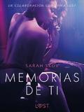 Memorias de ti - Un relato erótico