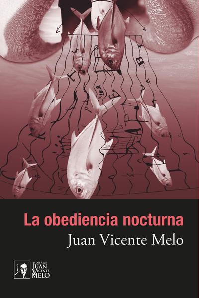 La obediencia nocturna