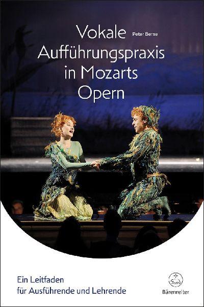 Vokale Aufführungspraxis in Mozarts Opern