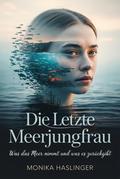 Die letzte Meerjungfrau