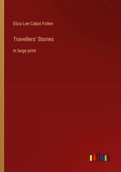 Travellers’ Stories