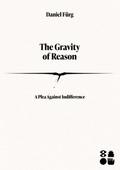 The Gravity of Reason