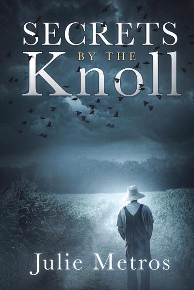 Secrets By The Knoll