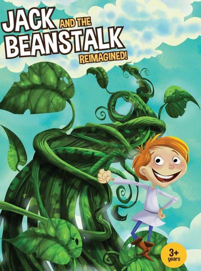 Jack and the Beanstalk Reimagined!