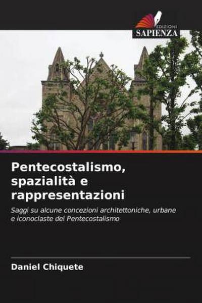 Pentecostalismo, spazialità e rappresentazioni