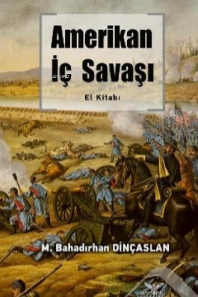 Amerikan Ic Savasi El Kitabi