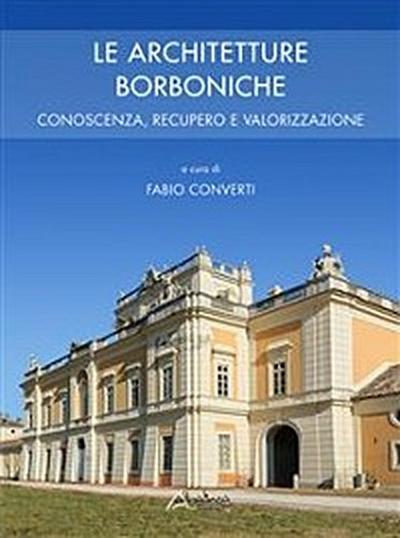 Le architetture borboniche
