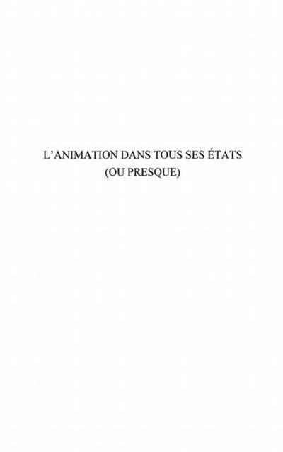 L’animation dans tous ses etats