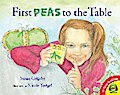 First Peas to the Table