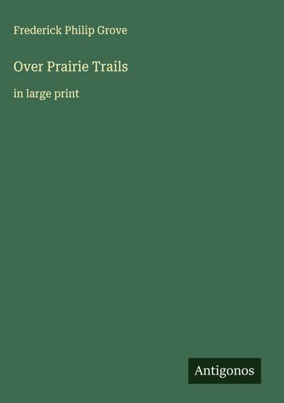 Over Prairie Trails