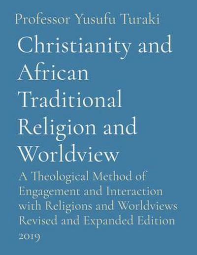 Christianity and African Traditional Religion and Worldview