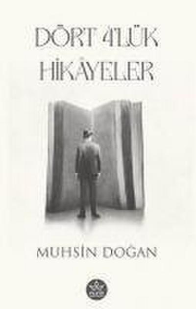 Dört 4 lük Hikayeler