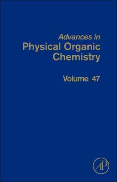 Advances in Physical Organic Chemistry