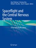 Spaceflight and the Central Nervous System
