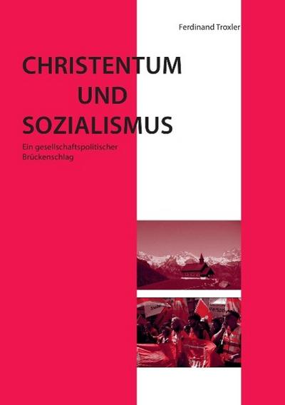Christentum und Sozialismus