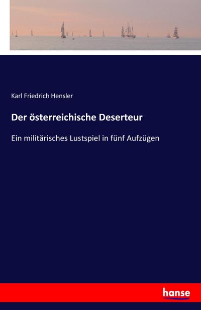 Der österreichische Deserteur