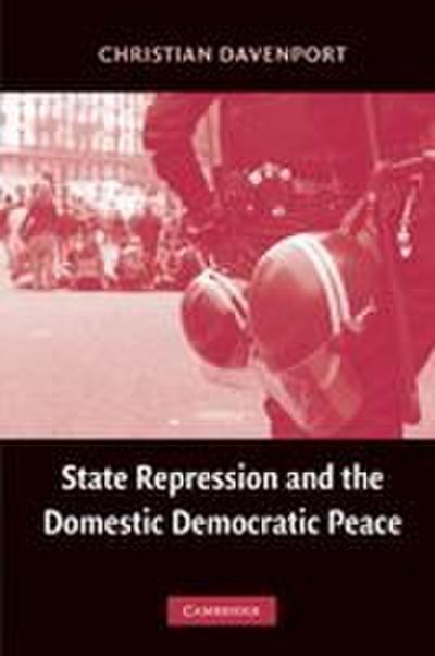 State Repression and the Domestic Democratic Peace