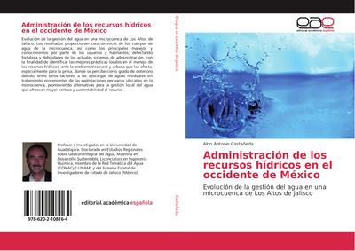 Administración de los recursos hídricos en el occidente de México