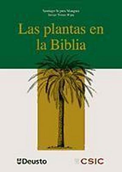 Segura Munguía, S: Plantas en la Biblia