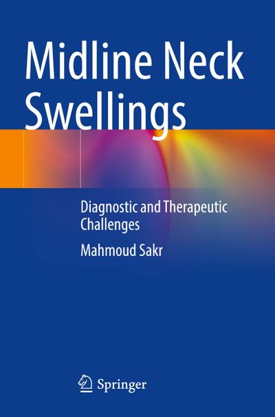 Midline Neck Swellings