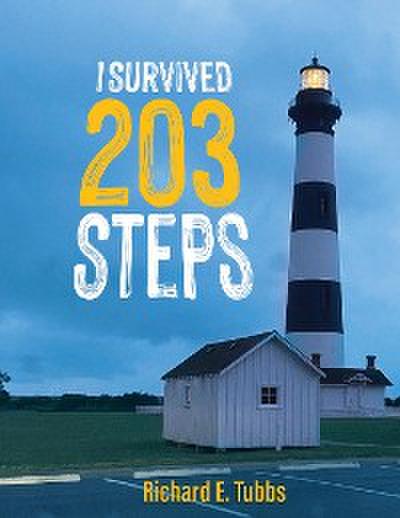 I Survived 203 Steps