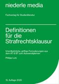 Definitionen für die Strafrechtsklausur - 2025
