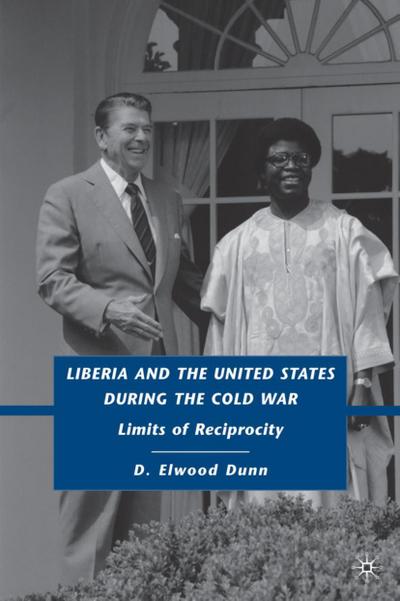 Liberia and the United States During the Cold War