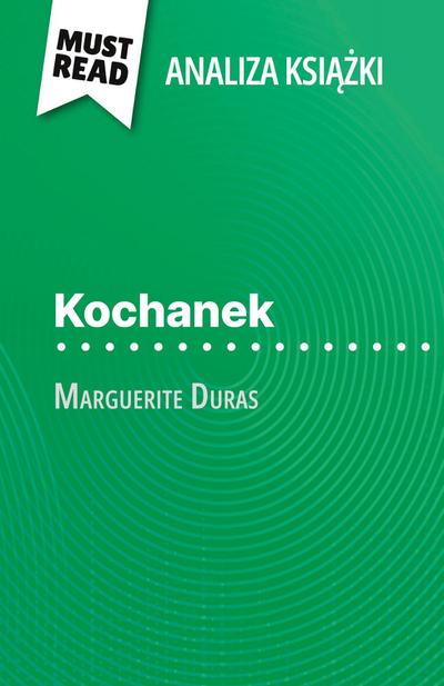 Kochanek ksi¿¿ka Marguerite Duras (Analiza ksi¿¿ki)