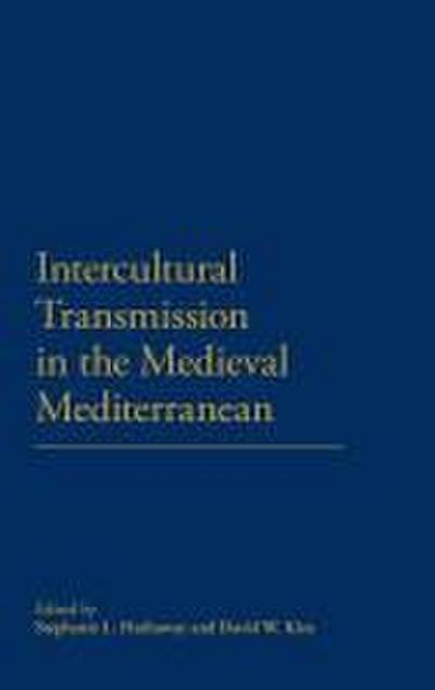 Intercultural Transmission in the Medieval Mediterranean
