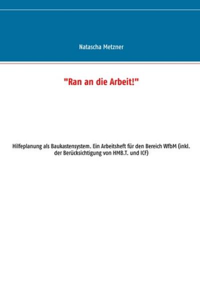 "Ran an die Arbeit!"