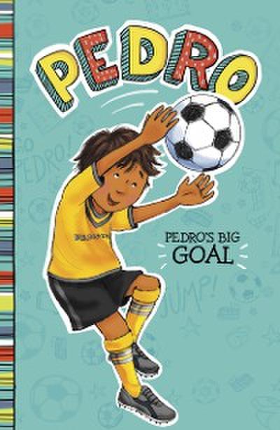 Pedro’s Big Goal
