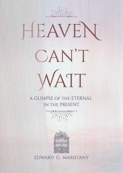 Heaven Can’t Wait