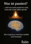 Was ist passiert? ...und was noch passieren wird, 