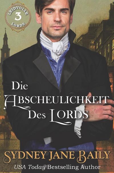 Die Abscheulichkeit des Lords