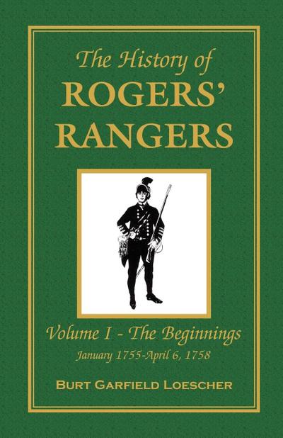 The History of Rogers’ Rangers
