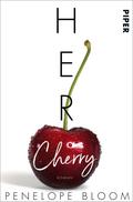 Her Cherry – Süße Verführung von Penelope Bloom | Ebook