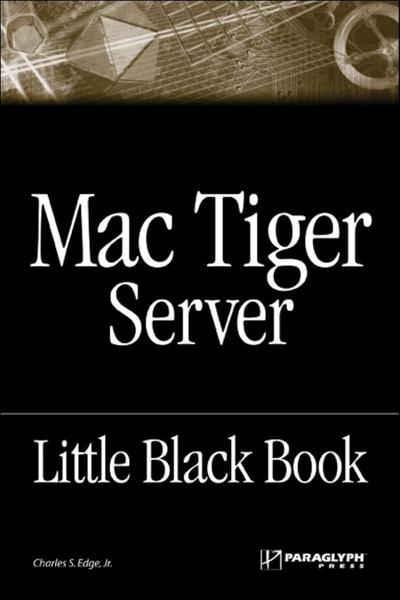 The Mac Tiger Server Black Book