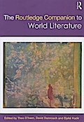 The Routledge Companion to World Literature (Routledge Literature Companions)