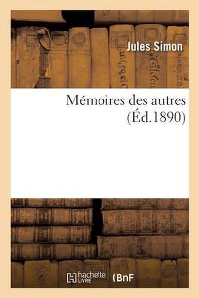 Mémoires Des Autres