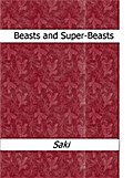 Beasts and Super-Beasts